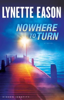 Nowhere to Turn: A Novel