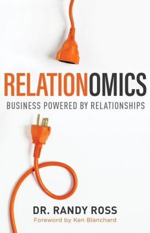 Book Relationomics: Business Powered by Relationships