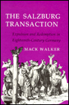 The Salzburg Transaction: Expulsion and Redemption in Eighteenth-Century Germany