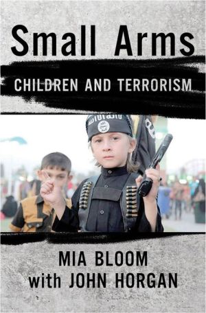 Book Small Arms: Children and Terrorism|Hardcover