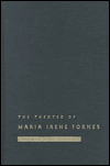 The Theater of Maria Irene Fornes