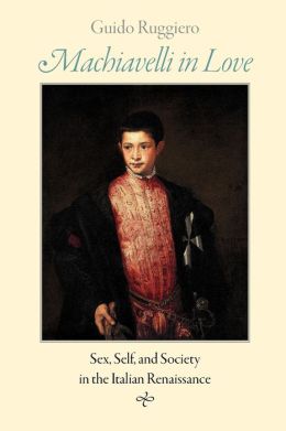Machiavelli In Love