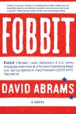 Book Cover Image. Title: Fobbit, Author: David Abrams
