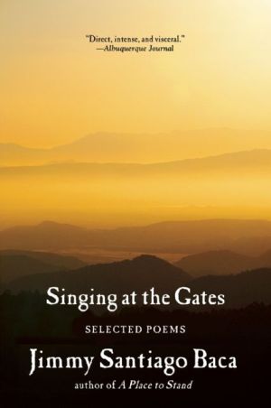 Singing at the Gates: Selected Poems