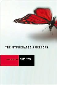 Hyphenated American: Four Plays: Red, Scissors, A Beautiful Country, and Wonderland