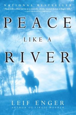 Peace Like a River [Unabridged 10-CD Set] Leif (Author) Enger
