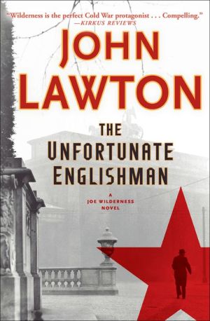 The Unfortunate Englishman: A Joe Wilderness Novel