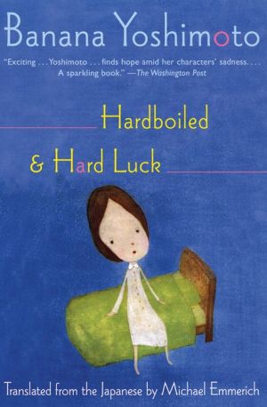 Hardboiled and Hard Luck