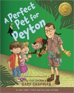 A Perfect Pet for Peyton: A 5 Love Languages Discovery Book Wilson Williams Jr.
