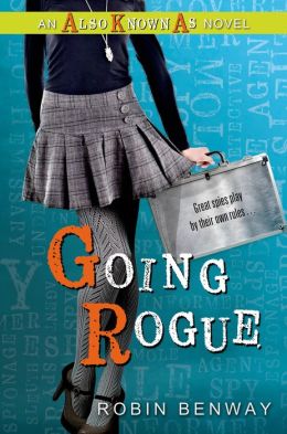 Going Rogue (Also Known As Series #2)