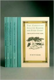 The Christian Eclectic Readers and Study Guide (5 Volume Set) William Holmes McGuffey, Charles Burger and Betty Burger