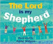 The Lord Is My Shepherd