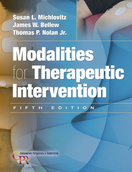 Modalities for Therapeutic Intervention