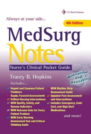 Med Surg Notes: Nurse's Clinical Pocket Guide