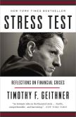 Book Cover Image. Title: Stress Test:  Reflections on Financial Crises, Author: Timothy F. Geithner