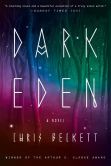 Dark Eden: A Novel