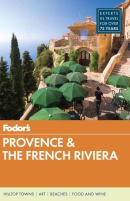 Fodor's Provence & the French Riviera