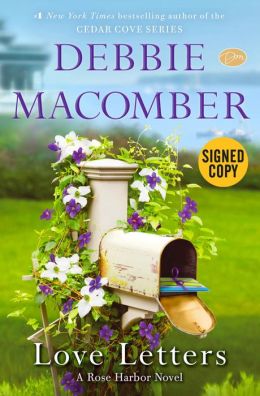 Love Letters (Signed Book) (Rose Harbor Series #3)