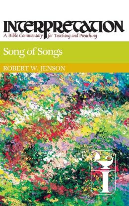 Song of Songs (Interpretation, a Bible Commentary for Teaching and Preaching)