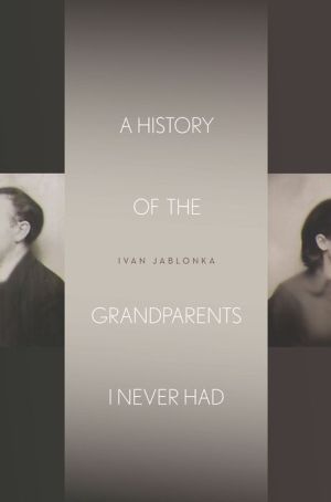 A History of the Grandparents I Never Had