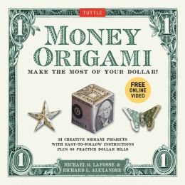 Money Origami Kit: Make the Most of Your Dollar!