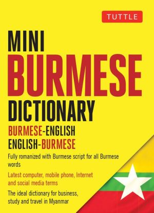 Tuttle Mini Burmese Dictionary: Burmese-English / English-Burmese