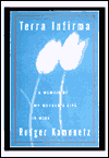 Terra Infirma: A Memoir of My Mother's Life in Mine