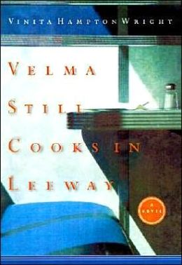Velma Still Cooks in Leeway: A Novel