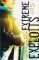 Extreme Exploits: Living On the Edge with Jesus