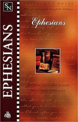 Shepherd's Notes: Ephesians