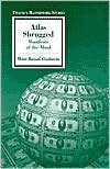 Atlas Shrugged: Manifesto of the Mind