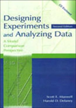 Designing Experiments and Analyzing Data: A Model Comparison Perspective, Second Edition