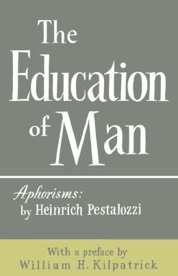 The Education Of Man