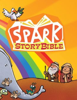 Spark Story Bible Patti Thisted Arthur