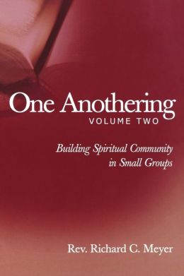 One Anothering, Volume 2