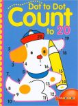 Book Cover Image. Title: Dot to Dot Count to 20, Author: Sterling Publishing Co., Inc.