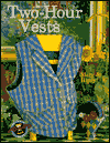 Two-Hour Vests