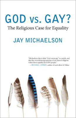 God vs. Gay?: The Religious Case for Equality