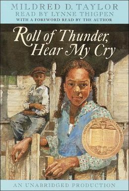 Roll of Thunder, Hear My Cry Mildred D. Taylor and Lynne Thigpen