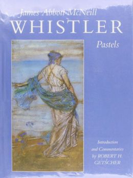 Whistler--Pastels
