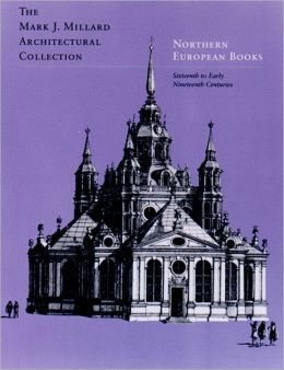 Northern European Books: Sixteenth to Early Nineteenth Centuries
