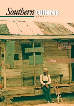 Southern Cultures: Volume 18: Number 2 - Summer 2012 Issue