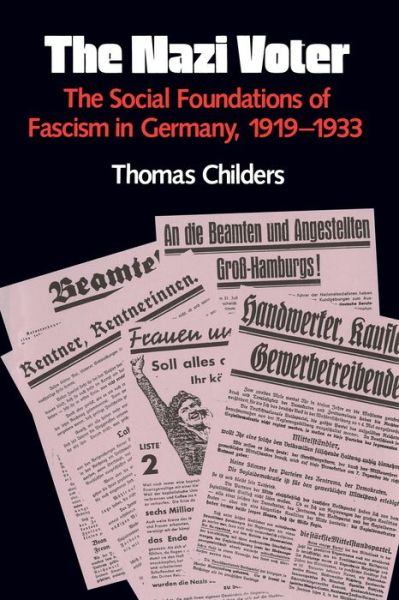 The Nazi Voter: The Social Foundations of Fascism in Germany, 1919-1933