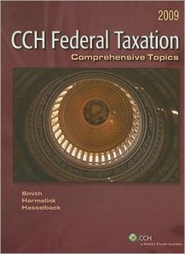Federal Taxation: Comprehensive Topics (2009)