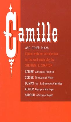 Camille and Other Plays