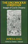 The Unconscious Christian: Images of God in Dreams
