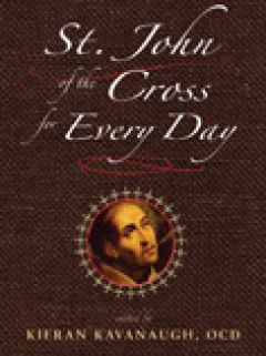 Saint John of the Cross for Every Day