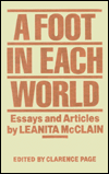A Foot in Each World: Essays and Articles