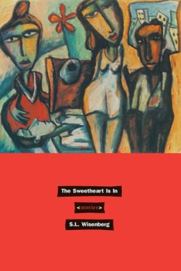 Sweetheart Is In: (Stories)