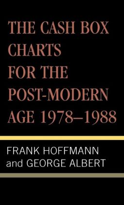 Cash Box Charts For The Post-Modern Age, 1978-1988